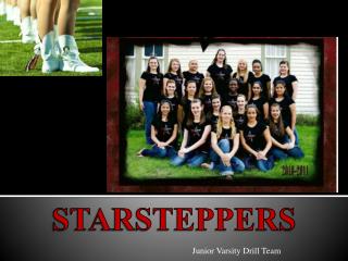 JUNIOR	VARSITY	DRILL		TEAM