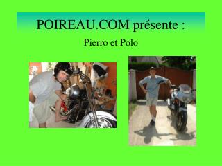 POIREAU.COM présente :