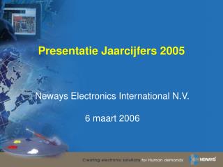 Presentatie Jaarcijfers 2005