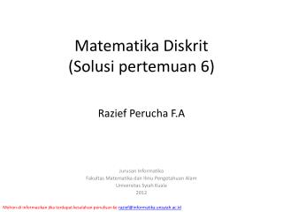 Matematika Diskrit ( Solusi pertemuan 6)