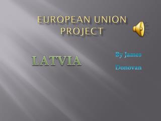 EUROPEAN UNION PROJECT