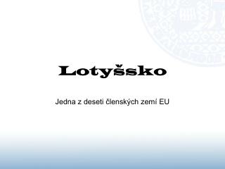 Lotyšsko