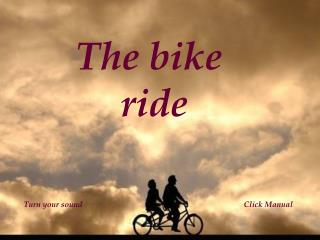 The bike ride