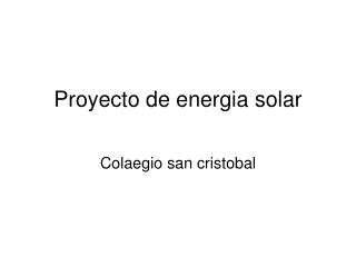 Proyecto de energia solar