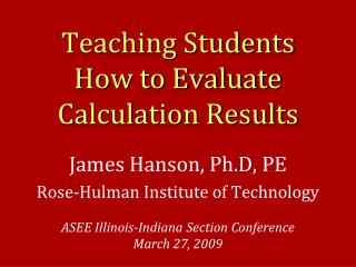 Teaching Students How to Evaluate Calculation Results