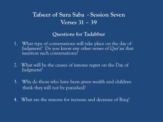 Tafseer of Sura Saba - Session Seven Verses 31 – 39 Questions for Tadabbur