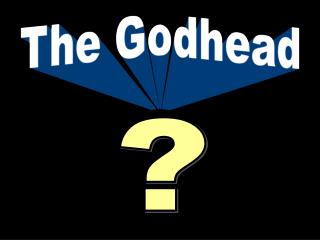 The Godhead