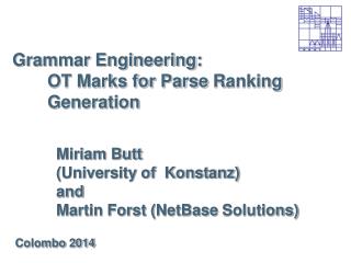 Grammar Engineering: OT Marks for Parse R anking Generation