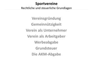 Sportvereine Rechtliche und steuerliche Grundlagen