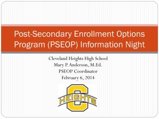 Post-Secondary Enrollment Options Program (PSEOP) Information Night