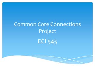 Common Core Connections Project