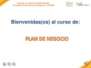 Escuela de Ciencias Administrativas, Contables, E conómicas y de Negocios - ECACEN