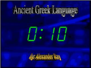 Ancient Greek Language