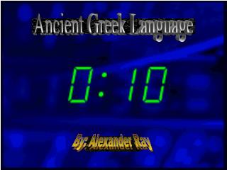 Ancient Greek Language