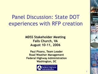 Panel Discussion: State DOT experiences with RFP creation