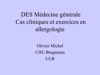 DES Médecine générale Cas cliniques et exercices en allergologie