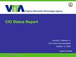 CIO Status Report