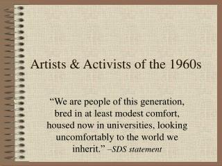 Artists &amp; Activists of the 1960s