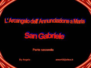 L' Arcangelo dell' Annunciazione a Maria