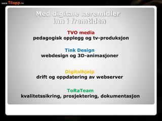 TVO media pedagogisk opplegg og tv-produksjon