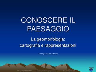 CONOSCERE IL PAESAGGIO