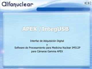 APEX /IntegUSB