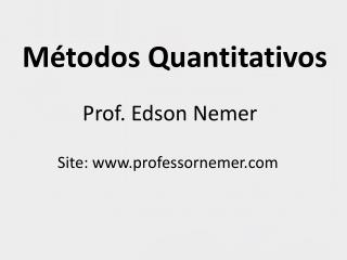 Métodos Quantitativos