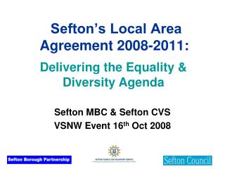 Sefton’s Local Area Agreement 2008-2011: