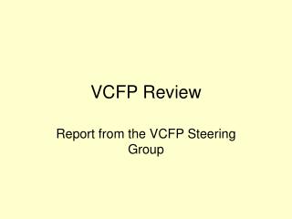 VCFP Review