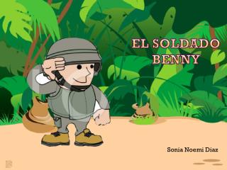 El Soldado Benny