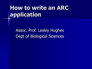 How to write an ARC application