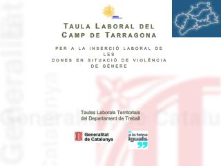 Taula Laboral del Camp de Tarragona per a la inserció laboral de les