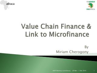 Value Chain Finance &amp; Link to Microfinance