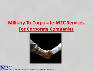 Launching Military Leaders For Corporate Success