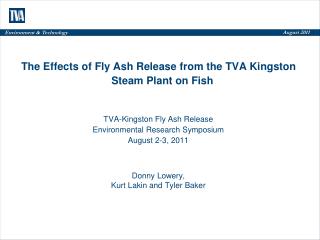 The Effects of Fly Ash Release from the TVA Kingston Steam Plant on Fish
