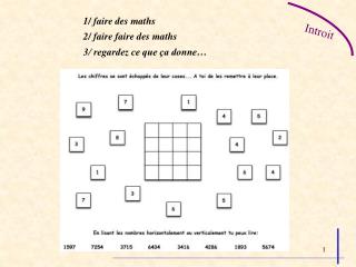 1/ faire des maths 2/ faire faire des maths 3/ regardez ce que ça donne…