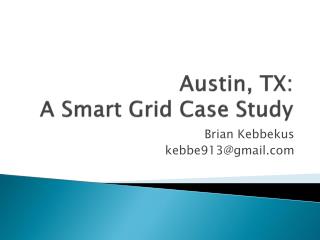 Austin, TX: A Smart Grid Case Study