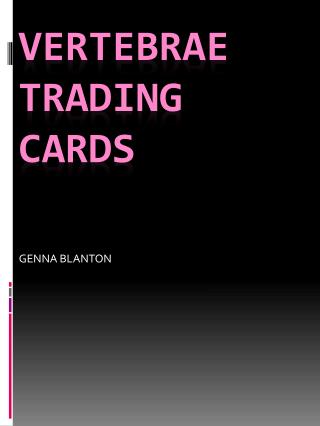 Vertebrae Trading Cards