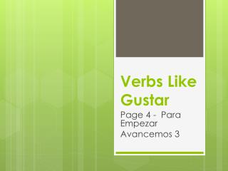 Verbs Like Gustar