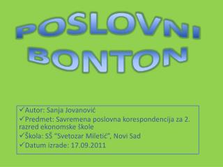 Autor : Sanja Jovanovi ć Predmet: Savremena poslovna korespondencija za 2. razred ekonomske škole