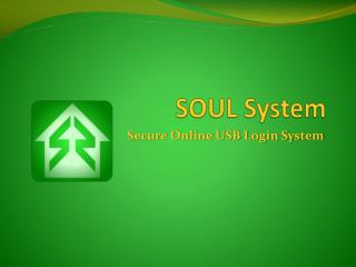 SOUL System