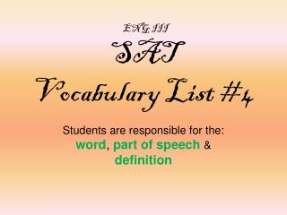 ENG III SAT Vocabulary List #4