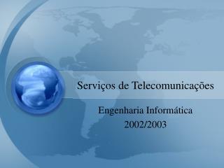 Serviços de Telecomunicações