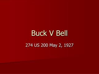 Buck V Bell