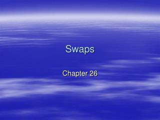 Swaps