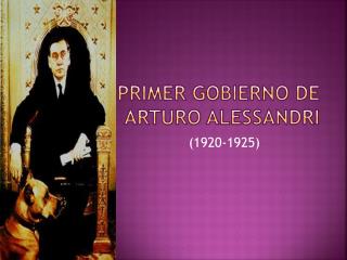 Primer gobierno de Arturo Alessandri