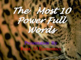 The Most 10 Power Full Words