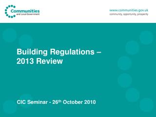 Building Regulations – 2013 Review
