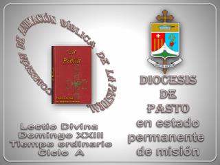 DIOCESIS DE PASTO e n estado p ermanente d e misión