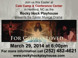 For more information call (252) 482-4621 rockyhockplayhouse